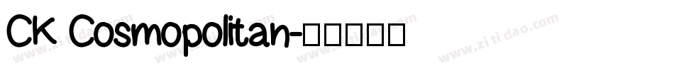 CK Cosmopolitan字体转换